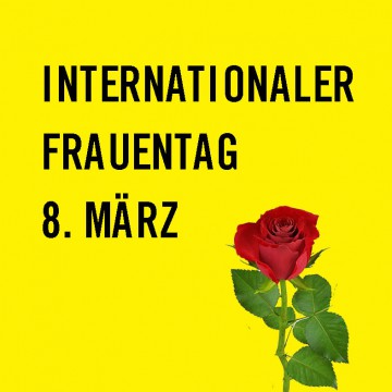 In deutsch, arabisch, farsi, türkisch, englisch: Am 8. März gemeinsam raus auf die Straße! 15.2. 19 Uhr Vorbereitungstreffen!
