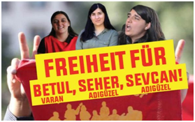 #Free Sevcan, Seher, Betül!