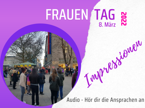 Frauentag 2022 in Essen: Die Reden von Anna + Hala +Reem + Shamla zum Anhören (Audio)